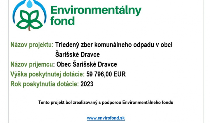 1. fotografia fotogalérie Projekty / Triedený zber komunálneho odpadu v obci Šarišské Dravce  - foto