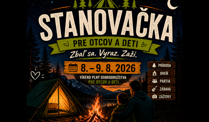 Fotka - Stanovačka pre otcov a deti 8. - 9. 8. 2026